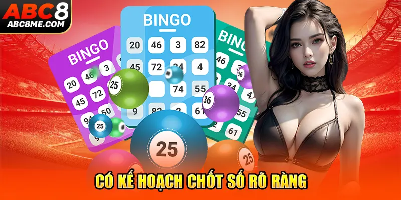 Cách Chơi Lô Đề Online An Toàn Chỉ Có Thắng ABC8 Có kế hoạch chốt số rõ ràng