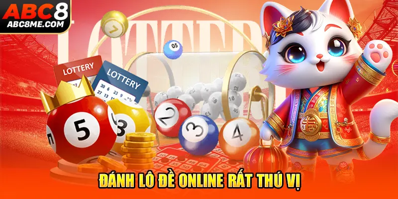 Cách Chơi Lô Đề Online An Toàn Chỉ Có Thắng ABC8 Đánh lô đề online rất thú vị